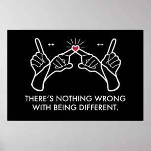 There's Nothing Wrong With Being Different Poster