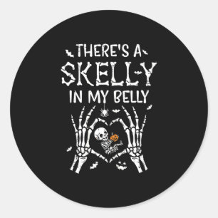 Theres skelly in belly halloween pregnancy costume classic round sticker