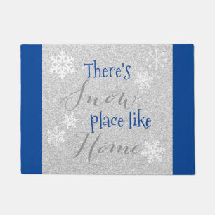 There's SNOW Place Like Home! Winter Snowflake Doormat