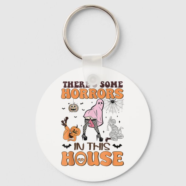 There's Some Horrors In This House Funny Ghost Hal Keychain (Front)