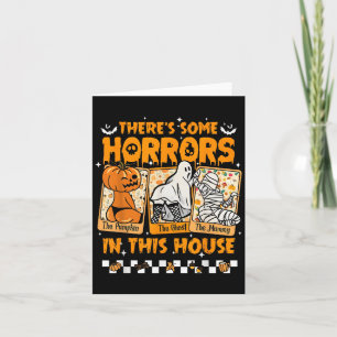 There's Some Horrors In This House Funny Horror Ch Card