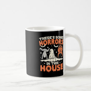 There's Some Horrors In This House Pumpkin Ghost H Coffee Mug