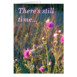 There's still time...