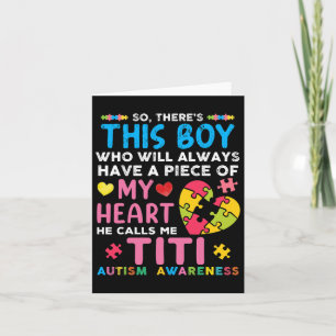 There's This Boy He Calls Me Titi Autism Awareness Card
