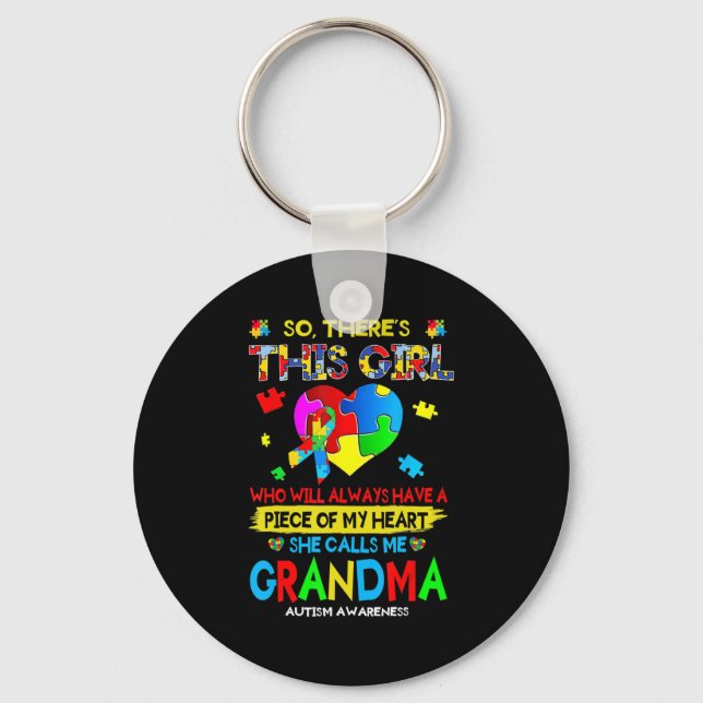 There's This Girl She Calls Me Grandma Autism Awar Keychain (Front)
