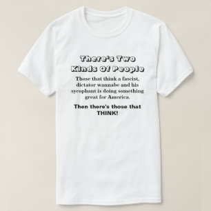 There's Two Kinds Of People...... T-Shirt
