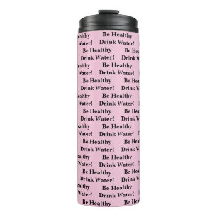Thermal Tumbler Solid Baby Pink Be Healthy Water