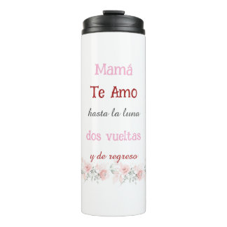 Thermal Tumblers Mom's  Spanish
