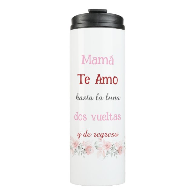 Thermal Tumblers Mom's  Spanish (Front)