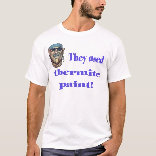 Thermite Paint T-Shirt (Front)