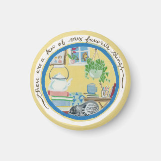 These are a few of my favourite things magnet