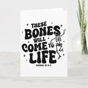 These Bones Will Come To Life Dancing Skeleton Chr Card