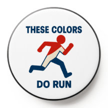 These Colours Do Run