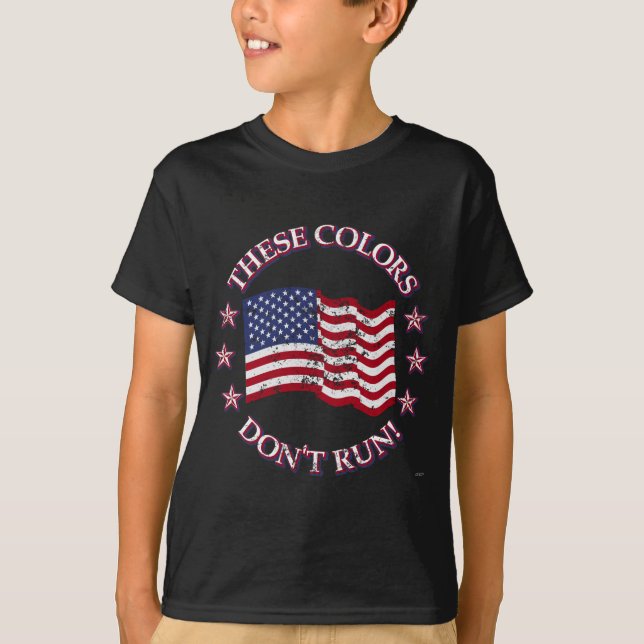 These Colours Don't Run! American Flag & Stars T-Shirt (Front)