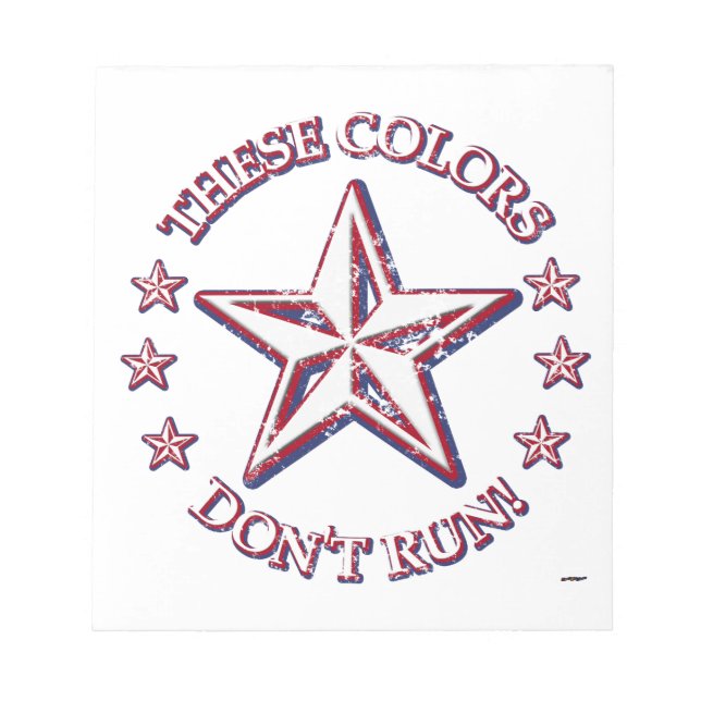 These Colours Don't Run! Star Notepad (Front)