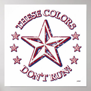 These Colours Don't Run! Star Poster