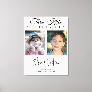 These Kids Are Getting Married Rehearsal Dinner Canvas Print