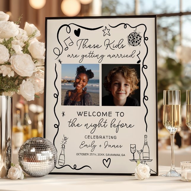 These Kids Night Before Photos Rehearsal Dinner Poster (These Kids Night Before Photos Rehearsal Dinner Poster)