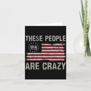 These people are crazy patriotic adults 4th july  card