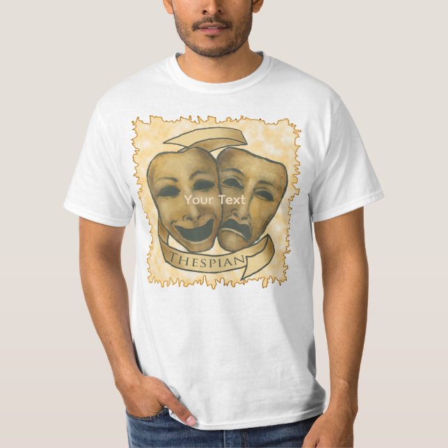 Thespian Actor t-shirt (Front)