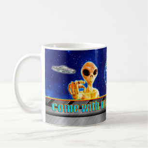 THEY ARE ALREADY HERE - COME WITH ME design collec Coffee Mug