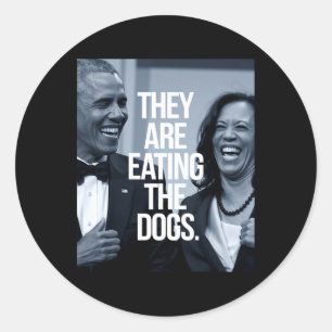 They Are Eating The Dogs  Classic Round Sticker