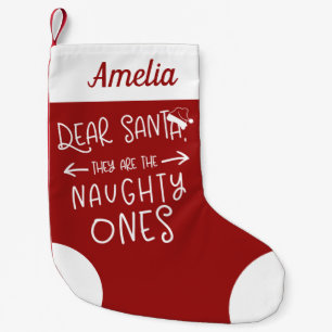 They Are The Naughty Ones Cute Funny Small Christmas Stocking