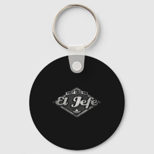 They Call Me El Jefe - Funny Boss Quote  Keychain