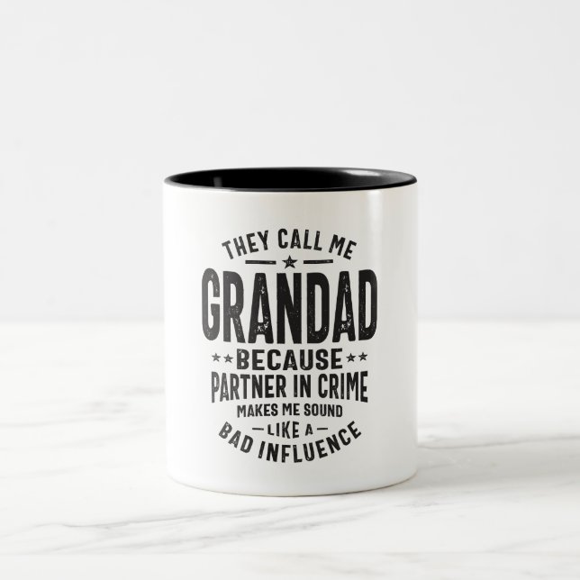 They Call Me Grandad - Partner in Crime Two-Tone Coffee Mug (Center)