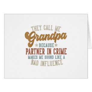 They Call Me Grandpa Funny Father's Day Grandpa