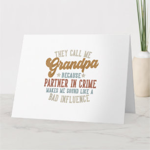 They Call Me Grandpa Funny Father's Day Grandpa Card