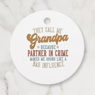 They Call Me Grandpa Funny Father's Day Grandpa Favour Tags