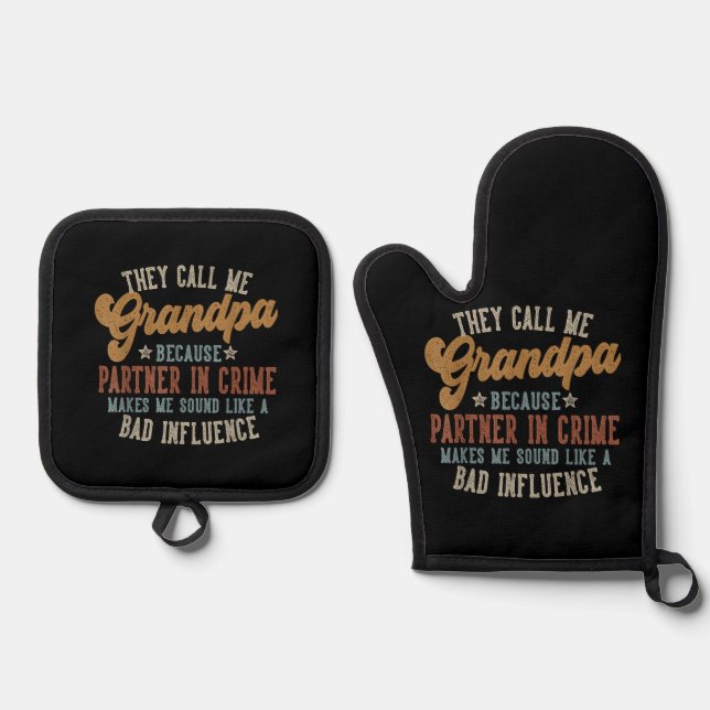 They Call Me Grandpa Funny Father's Day Grandpa Oven Mitt & Pot Holder Set (Front)
