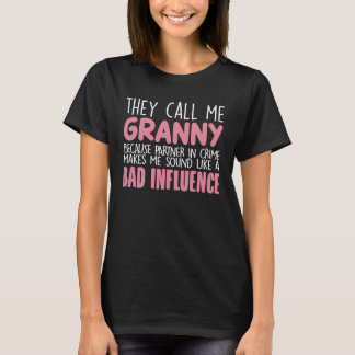They Call Me Granny Mother's Day Grandma Gift T-Shirt