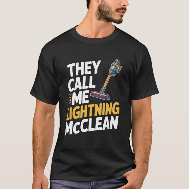 They Call Me Lightning McClean T-Shirt (Front)