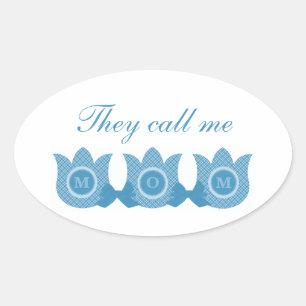 They Call Me Mom Plaid Tulips Oval Stickers (Blue)