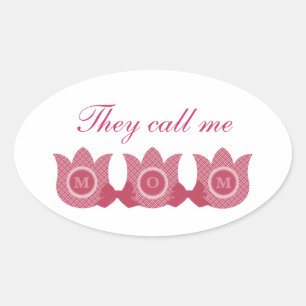 They Call Me Mom Plaid Tulips Oval Stickers (Pink)