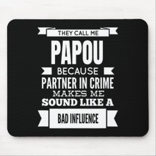 They Call Me Papou Greece Greek Grandpa  Mouse Pad
