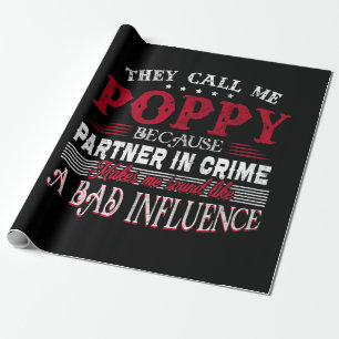 They Call Me Poppy Because Partner In Crime Makes Wrapping Paper