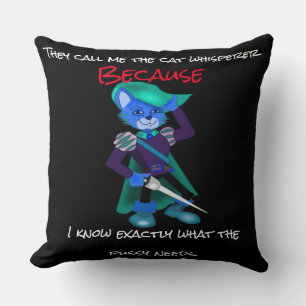 They call me the cat whisperer throw pillow