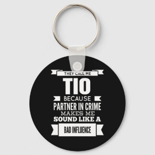 They Call Me Tio Mexican Spanish Uncle Keychain