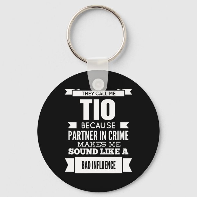 They Call Me Tio Mexican Spanish Uncle  Keychain (Front)