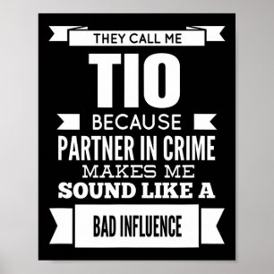 They Call Me Tio Mexican Spanish Uncle  Poster