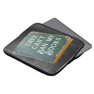 They Can't Ban My Books  Laptop Sleeve