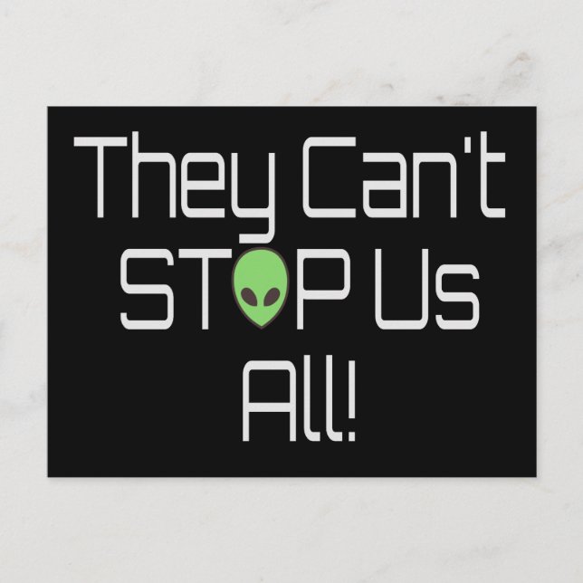 They can't stop us all postcard (Front)
