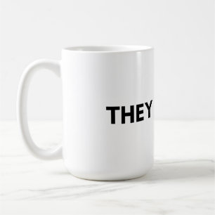 they coffee mug