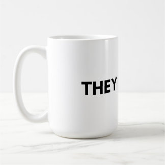 they coffee mug
