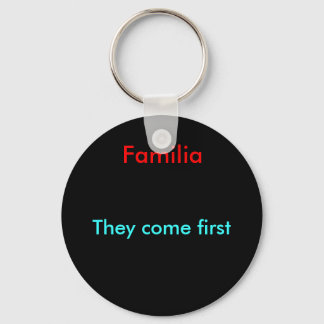 They come first keychain