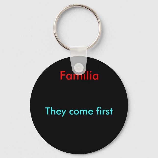 They come first keychain (Front)
