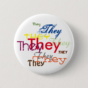 They/Custom Pronoun All Over 2 Inch Round Button